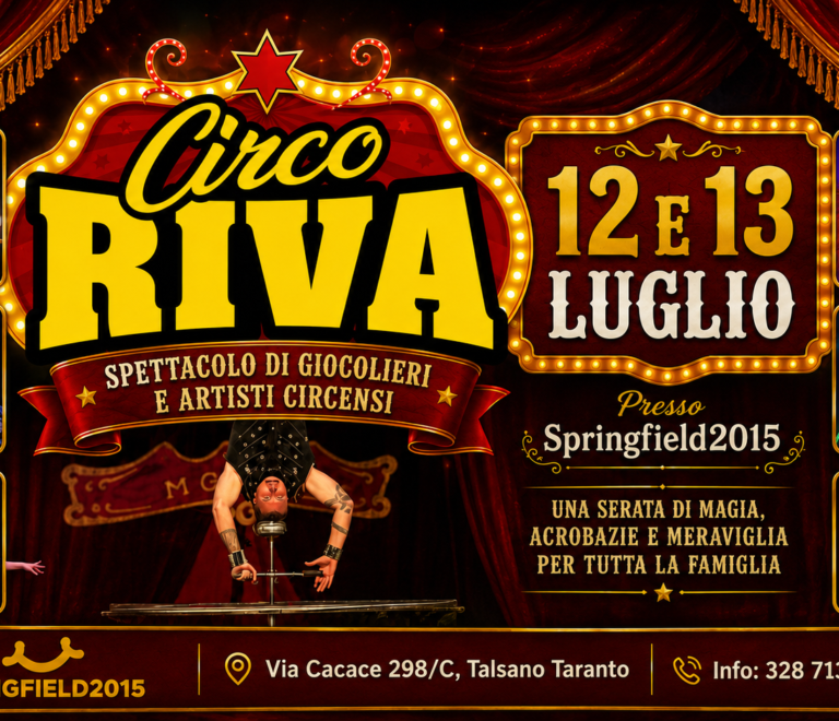 Circo a Taranto: il Circo Riva arriva a Springfield2015 il 12 e 13 luglio 2026